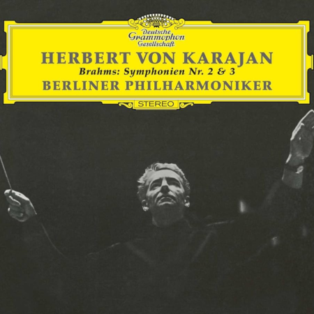 Brahms: Symphonies #2 and #3; Karajan; Berliner Philharmoniker