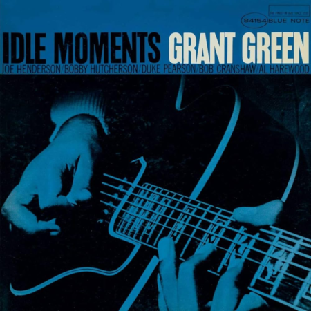 Grant Green: Idle Moments