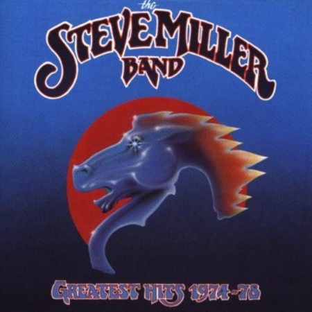 Steve Miller Band Greatest Hits (1974-1978)